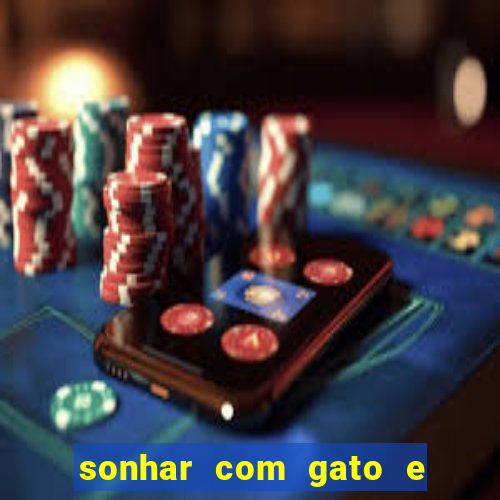 sonhar com gato e cachorro jogo do bicho